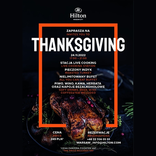 Thanks Giving Dinner at Hilton Warsaw City Hotel